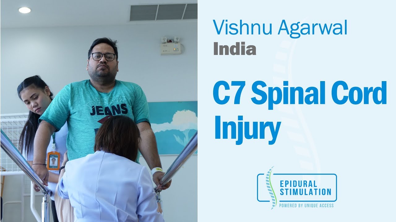 C7 Spinal Cord Injury Treatment Vishnu - Epidural Stimulation